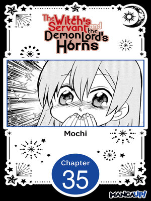 cover image of The Witch's Servant and the Demon Lord's Horns, Volume 35